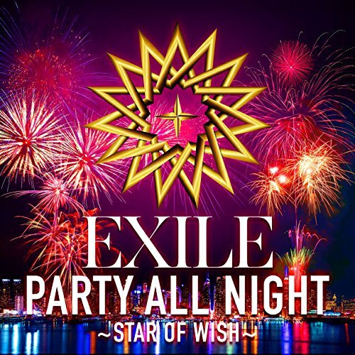 PARTY ALL NIGHT ～STAR OF WISH～